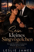 Cover-Bild zum Titel 'Sein kleines Singvögelchen' von 'Leslie James'