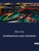 Cover-Bild zum Titel 'Nesthäkchens erstes Schuljahr' von 'Else Ury'