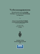 Cover-Bild zum Titel 'Verbrennungsmotoren' von 'Fritz A. F. Schmidt'