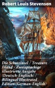 Cover-Bild zum Titel 'Die Schatzinsel / Treasure Island - Zweisprachige illustrierte Ausgabe (Deutsch-Englisch) / Bilingual Illustrated Edition (German-English)' von 'Robert Louis Stevenson'