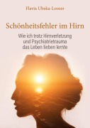 Cover-Bild zum Titel 'Schönheitsfehler im Hirn' von 'Flavia Ubaka-Looser'