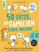 Cover-Bild zum Titel '50 Sätze, die Familien stark machen' von 'Johanna Baumann'