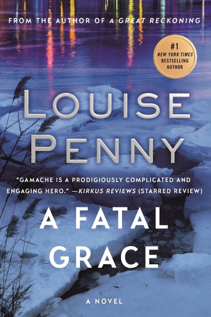 A Fatal Grace - Louise Penny