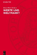 Werte und Weltmarkt - Hans-Peter Krüger