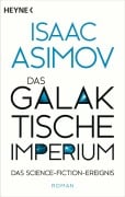 Cover-Bild zum Titel 'Das galaktische Imperium' von 'Isaac Asimov'