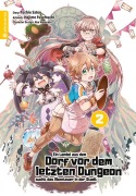 Cover-Bild zum Titel 'Ein Landei aus dem Dorf vor dem letzten Dungeon sucht das Abenteuer in der Stadt 02' von 'Toshio Satou, Hajime Fusemachi, Nao Watanaki'