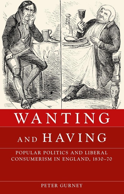 Wanting and Having - Peter Gurney