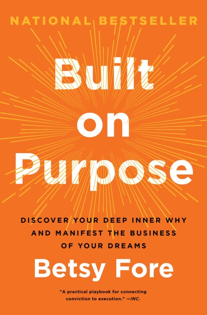 Built on Purpose - Betsy Fore