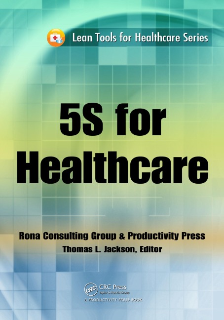 5S for Healthcare - Thomas L. Jackson
