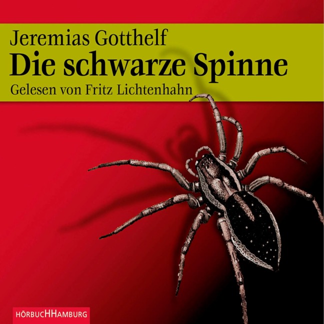 Die schwarze Spinne - Jeremias Gotthelf