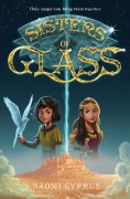 Cover-Bild zum Titel 'Sisters of Glass' von 'Naomi Cyprus'