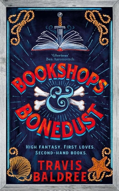 Bookshops & Bonedust - Travis Baldree