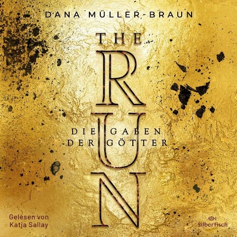 The Run 2: Die Gaben der Götter - Dana Müller-Braun