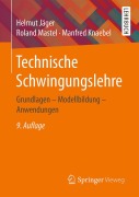 Cover-Bild zum Titel 'Technische Schwingungslehre' von 'Helmut Jäger, Roland Mastel, Manfred Knaebel'