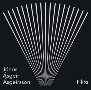 Fikta - Asgeirsson/Bjarnason/Elja Ensemble
