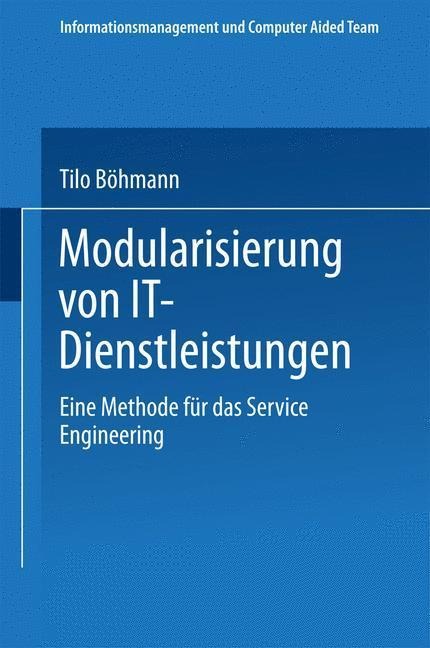 Modularisierung von IT-Dienstleistungen - Tilo Böhmann