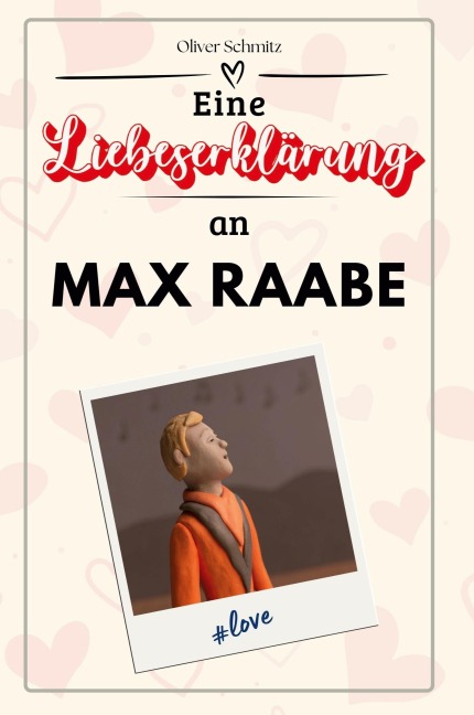 Eine Liebeserklärung an Max Raabe - Oliver Schmitz