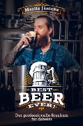 Cover-Bild zum Titel 'Best Beer Ever' von 'Moritz Jänicke'