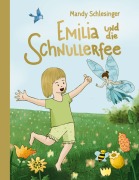 Cover-Bild zum Titel 'Emilia und die Schnullerfee' von 'Mandy Schlesinger'