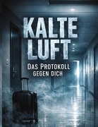 Cover-Bild zum Titel 'Kalte Luft' von 'Dominik Mikulaschek'