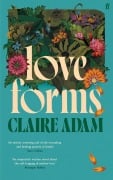 Cover-Bild zum Titel 'Love Forms' von 'Claire Adam'