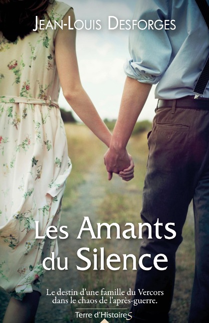 Les amants du silence - Jean-Louis Desforges
