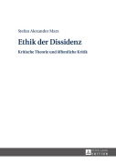 Cover-Bild zum Titel 'Ethik der Dissidenz' von 'Stefan Marx'