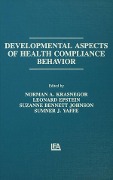 Cover-Bild zum Titel 'Developmental Aspects of Health Compliance Behavior' von ''