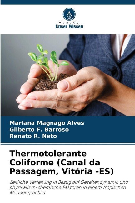 Thermotolerante Coliforme (Canal da Passagem, Vitória -ES) - Mariana Magnago Alves, Gilberto F. Barroso, Renato R. Neto