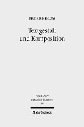Cover-Bild zum Titel 'Textgestalt und Komposition' von 'Erhard Blum'