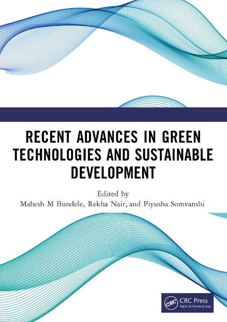 Recent Advances in Green Technologies and Sustainable Development - 