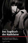 Cover-Bild zum Titel 'Das Tagebuch der Madelaine' von 'Claudia Varrin'