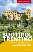 Cover-Bild zum Titel 'TRESCHER Reiseführer Südtirol und Trentino' von 'Gunnar Strunz'