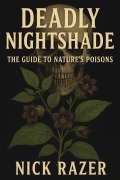 Cover-Bild zum Titel 'Deadly Nightshade' von 'Nick Razer'