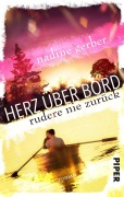 Cover-Bild zum Titel 'Herz über Bord- Rudere nie zurück' von 'Nadine Gerber'