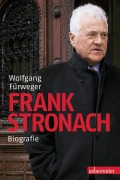 Cover-Bild zum Titel 'Frank Stronach' von 'Wolfgang Fürweger'