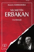 Cover-Bild zum Titel 'Necmettin Erbakan Tavsiyeler' von 'Mustafa Haznedaroglu'