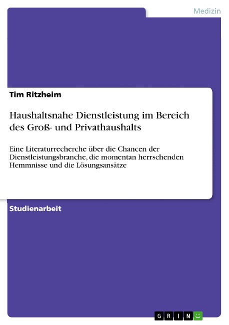 Haushaltsnahe Dienstleistung im Bereich des Groß- und Privathaushalts - Tim Ritzheim