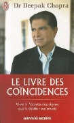 Le livre des coïncidences - Deepak Chopra