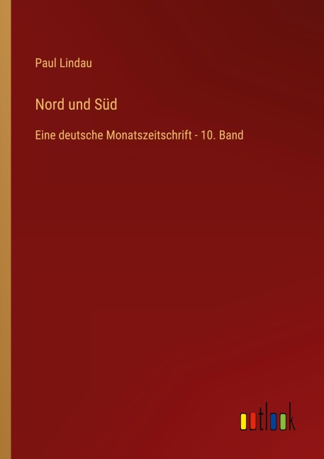 Nord und Süd - Paul Lindau