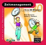 Zeitmanagement - fit in 30 Minuten - Dirk Konnertz, Lothar Seiwert