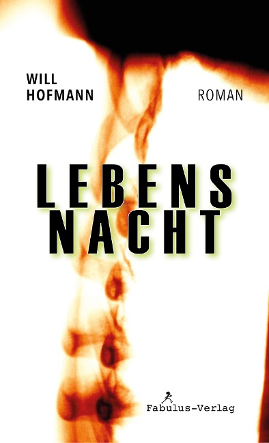 Lebensnacht - Will Hofmann