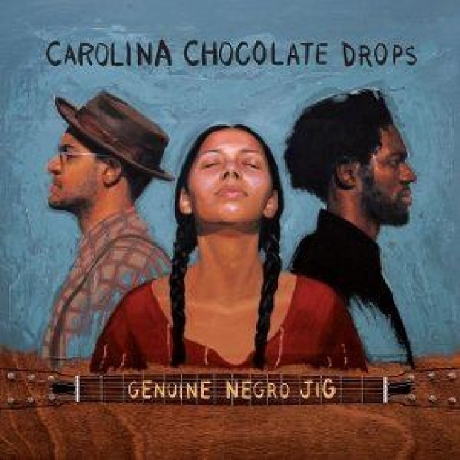 Genuine Negro Jig (15th Anniversary Edition) - Carolina Chocolate Drops