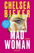 Cover-Bild zum Titel 'Madwoman' von 'Chelsea Bieker'