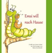 Cover-Bild zum Titel 'Emsi will nach Hause' von 'Irene Gruber'