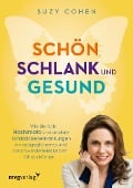 Cover-Bild zum Titel 'Schön, schlank und gesund' von 'Suzy Cohen'