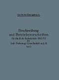 Cover-Bild zum Titel 'Beschreibung und Betriebsvorschriften für die Dofa-Kabelwinde (80 PS) der Luft-Fahrzeug-Gesellschaft m.b.H. 1917' von 'Berlin Julius Springer'