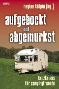 aufgebockt und abgemurkst - 