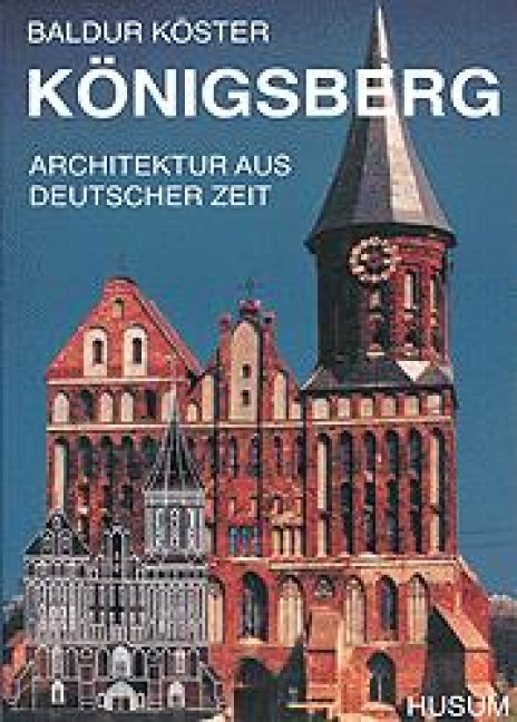 Königsberg - Baldur Köster