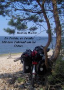 Cover-Bild zum Titel 'En Pédale, en Pédale - Mit dem Fahrrad um die Ostsee' von 'Henning Wiebers'